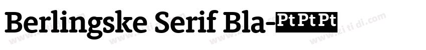 Berlingske Serif Bla字体转换 Berlingske Serif Bla字体转换